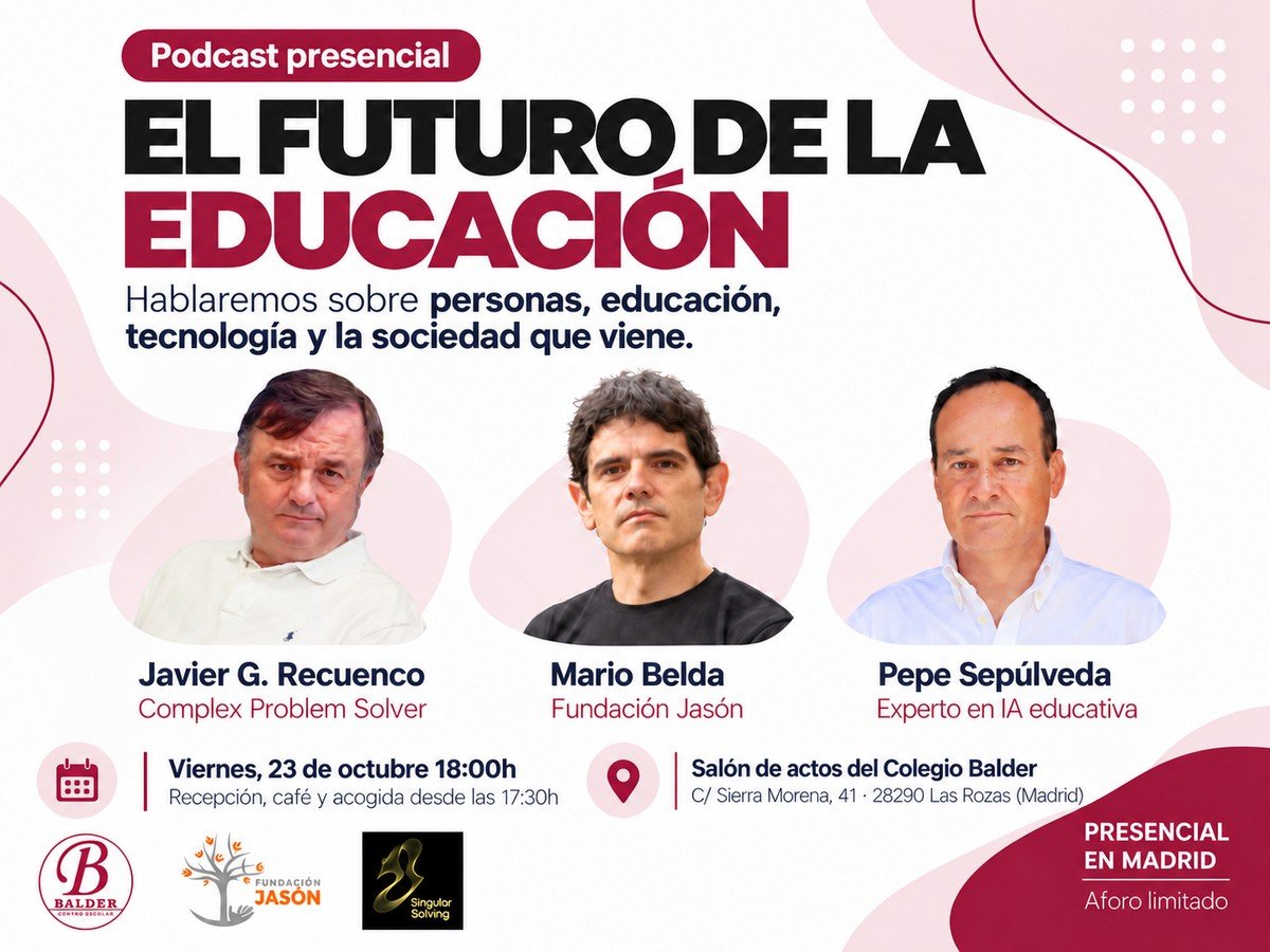 Podcast presencial "El futuro de la educación"