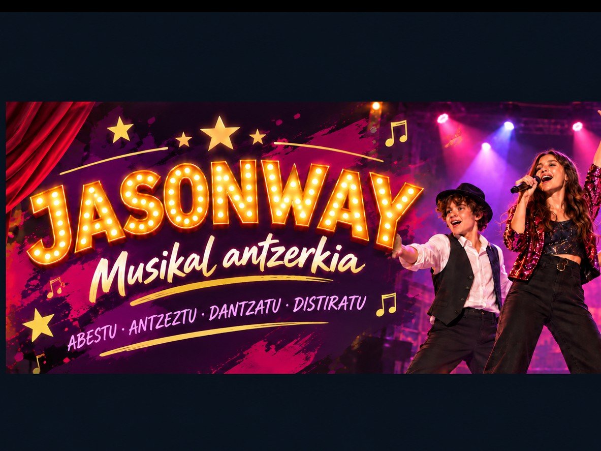 Musikal antzerkia / Teatro musical